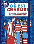 Martin Handford - Ou est Charlie ? - Tout Charlie dans une édition à mettre dans toutes les poches.