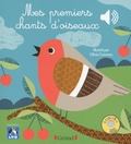  Ligue Protection Oiseaux et Olivia Cosneau - Mes premiers chants d'oiseaux.