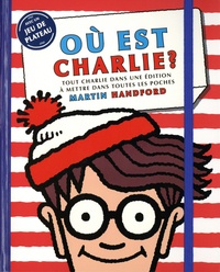 Martin Handford - Où est Charlie ? - Tout Charlie dans une édition à mettre dans toutes les poches. Avec un jeu de plateau.