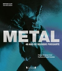 Bertrand Alary - Métal - 40 ans de musique puissante.