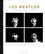 Brian Southall et Brian Hiatt - Les Beatles album par album - Leur musique racontée par les experts et les témoins de l'époque.