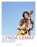 Linda Lemay - Il était une fois mes chansons.