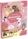 Aurélie Desfour et Camille Tisserand - Le livre de découvertes de mes... 3 ans.