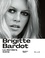 Baptiste Vignol - Brigitte Bardot - La dernière icône.