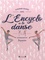 Claudine Colozzi et  Catel - L'encyclo de la danse.