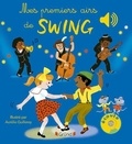 Emilie Collet et Aurélie Guillerey - Mes premiers airs de swing.