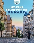 Mathilde Bénézet et Astrid Duvillard - Les plus belles pépites de Paris.