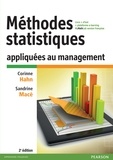 Corinne Hahn et Sandrine Macé - Méthodes statistiques appliquées au management - Livre + eText + plateforme MyMathLab version française.