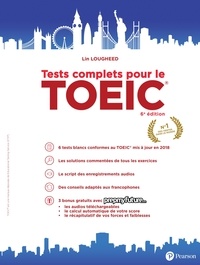 Lin Lougheed - Tests complets pour le TOEIC.