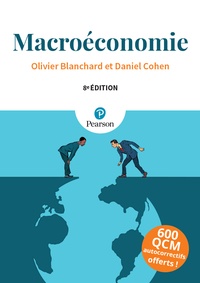 Olivier Blanchard et Daniel Cohen - Macroéconomie.