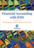 Wolfgang Dick et Franck Missonier-Piera - Financial Accounting with IFRS.