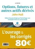 John Hull - Options, futures et autres actifs dérivés - Les corrigés.