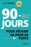 Michael Watkins - 90 jours pour réussir sa prise de poste.