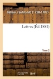 Ferdinando Galiani - Lettres. Tome 2.