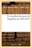 Maurice-Henri Weil - Un incident du sacre de Napoléon Ier.
