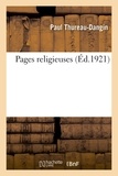 Paul Thureau-Dangin - Pages religieuses.