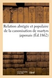  XXX - Relation abrégée et populaire de la canonisation de martyrs japonais.