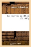Georges Peyrebrune - Les ensevelis. 2e édition.