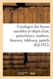 Georges Guillaume - Catalogue de meubles et objets d'art, porcelaines, marbres, bronzes, tableaux, pastels et dessins - meubles et sièges, mobilier de salon en tapisserie d'Aubusson.