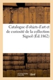  Roussel - Catalogue d'objets d'art et de curiosité provenant pour la plupart d'Italie et de Sicile - de la collection Signol.