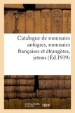 Etienne Bourgey - Catalogue de monnaies antiques, monnaies françaises et étrangères, jetons.