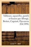 Georges Meusnier - Tableaux, aquarelles, pastels et fusains par Allongé, Berton, Cagniart, Desvareux.