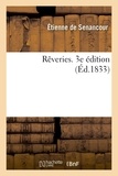 Etienne Senancour - Rêveries. 3e édition.