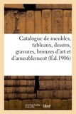 Marius Paulme - Catalogue de meubles des époques et de styles Louis XV et Louis XVI, tableaux, dessins - gravures, bronzes d'art et d'ameublement.