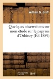 William n. Groff - Quelques observations sur mon étude sur le papyrus d'Orbiney.