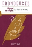 Olympe de Gouges - Les droits de la femme - Edition de 1791.