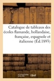 Eugène Féral - Catalogue de tableaux anciens des écoles flamande, hollandaise, française, espagnole et italienne.
