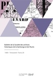  XXX - Bulletin de la Société des archives historiques de la Saintonge et de l'Aunis.