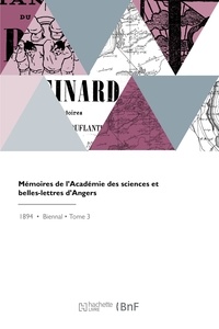 Des science Academie - Mémoires de l'Académie des sciences et belles-lettres d'Angers.
