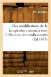  Lecointe-dr - Des modifications de la température animale sous l'influence des médicaments.