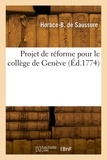 Henri Saussure - Projet de réforme pour le collège de Genève.