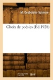 Marceline Desbordes-Valmore - Choix de poésies.