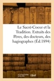  Collectif - Le Sacré-Coeur et la tradition.