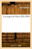 Jean Ajalbert - Les types de Paris.