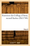  Collectif - Exercices du College d'Arras, recueil factice. Pièce 9.