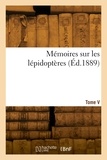 Nicolas mikhaïlovitch Romanoff - Mémoires sur les lépidoptères. Tome V.