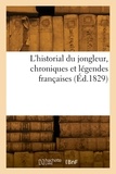 Ferdinand Langlé - L'historial du jongleur, chroniques et légendes françaises.