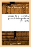  LONG-G W - Voyage de la Jeannette, journal de l'expédition.