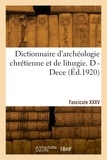 Hyacinthe Cabrol - Dictionnaire d'archéologie chrétienne et de liturgie. Fascicule XXXV.
