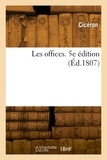 Quintus Tullius Cicéron - Les offices. 5e édition.