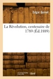 Auguste Vidalin - La Révolution, centenaire de 1789.