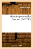  Desmasieres - Mémoire pour nobles hommes.