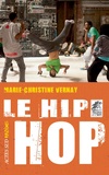 Marie-Christine Vernay - Le hip-hop.