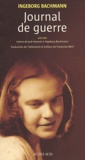 Ingeborg Bachmann - Journal de guerre - Suivi des Lettres de Jack Hamesh à Ingeborg Bachmann.