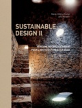 Marie-Hélène Contal et Jana Revedin - Sustainable design 2 - Vers une nouvelle éthique pour l'architecture et la ville.
