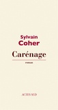 Sylvain Coher - Carénage.